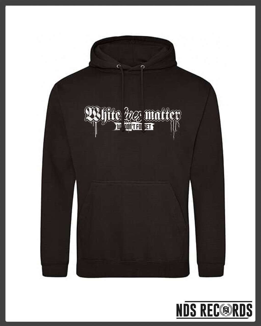 White Lives Matter Hoodie
